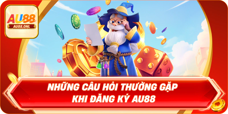 Đăng Ký AU88 – Các Bước Đơn Giản Chỉ Trong Vài Phút - KAZERO168